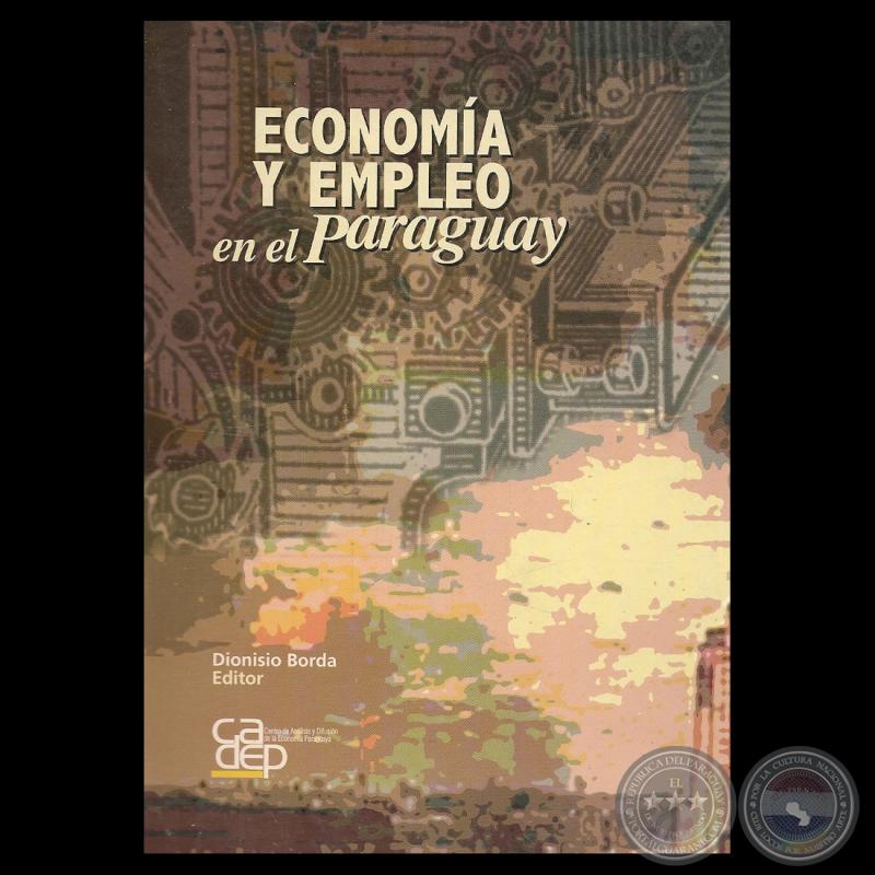 ECONOMÍA Y EMPLEO EN EL PARAGUAY - Año 2007
